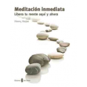 Meditación inmediata - Ediciones del Serbal