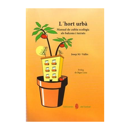 L’Hort urbà - Ediciones del Serbal